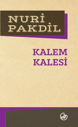 Cover of the book Kalem Kalesi by Nuri Pakdil