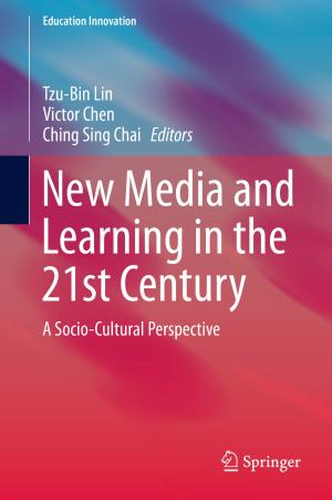 Cover of the book New Media and Learning in the 21st Century by Asoke Kumar Datta