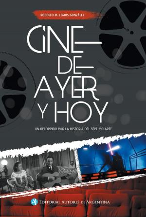 Cover of the book Cine de ayer y hoy by Gonzalo    Vadell