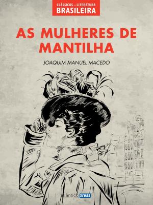 Cover of the book As Mulheres de Mantilha by Lafcadio Hearn