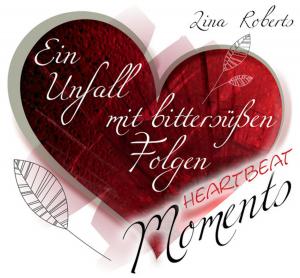 Cover of the book Pay in Love 2 - Ein Unfall mit bittersüßen Folgen ... by Leonie Lastella