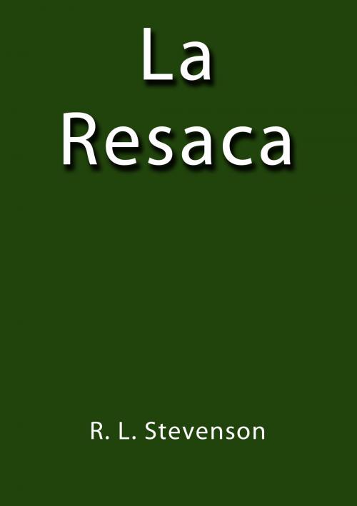 Cover of the book La resaca by R. L. Stevenson, J.Borja