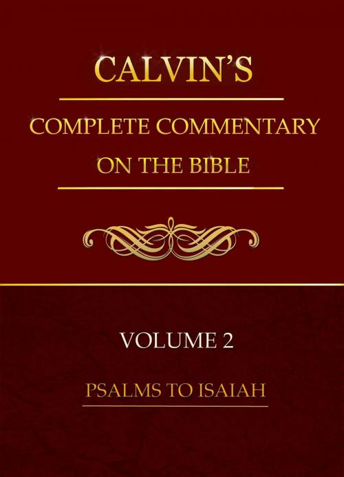 Cover of the book Calvin's Complete Commentary on the Bible, Volume 2 by Calvin, John, Delmarva Publications, Inc.