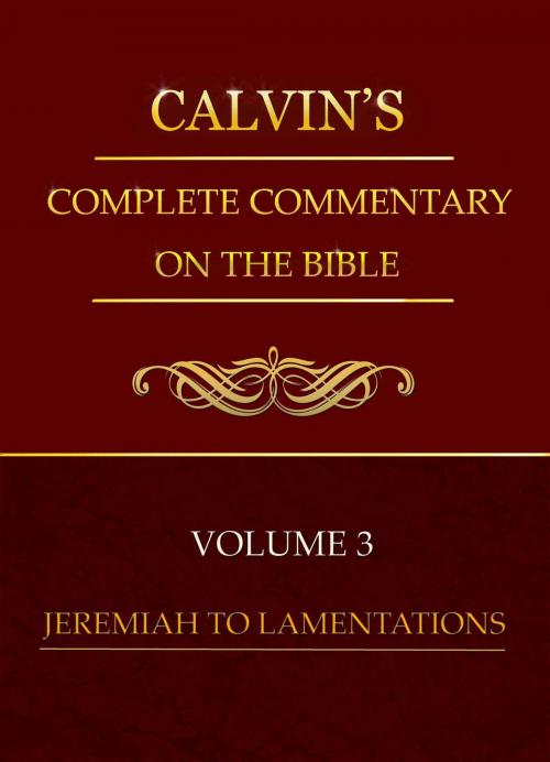 Cover of the book Calvin's Complete Commentary on the Bible, Volume 3 by Calvin, John, Delmarva Publications, Inc.