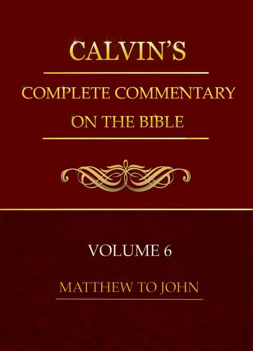 Cover of the book Calvin's Complete Commentary on the Bible, Volume 6 by Calvin, John, Delmarva Publications, Inc.