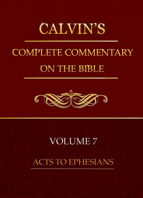 Cover of the book Calvin's Complete Commentary on the Bible, Volume 7 by Calvin, John, Delmarva Publications, Inc.