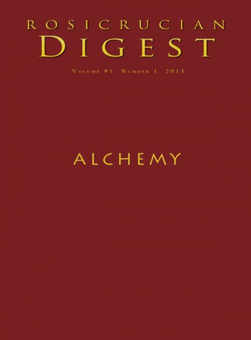 Cover of the book Alchemy by Rosicrucian Order, AMORC, Christian Bernard, Dennis William Hauck, Rosicrucian Order, AMORC