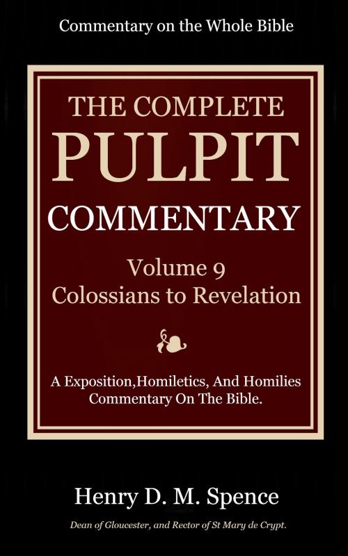 Cover of the book The Pulpit Commentary, Volume 9 by Spence, Henry D. M., Delmarva Publications, Inc.