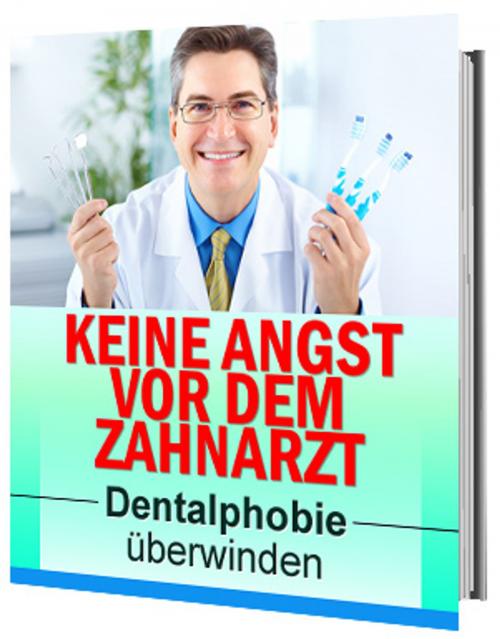 Cover of the book Keine Angst vor dem Zahnarzt by Jochen Krinsken, Ingbert Hahn