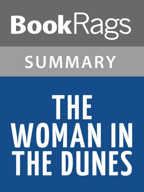 Cover of the book The Woman in the Dunes by Kobo Abe l Summary & Study Guide by BookRags, BookRags