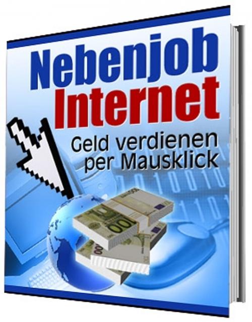 Cover of the book Nebenjob Internet by Henriko Tales, Ingbert Hahn