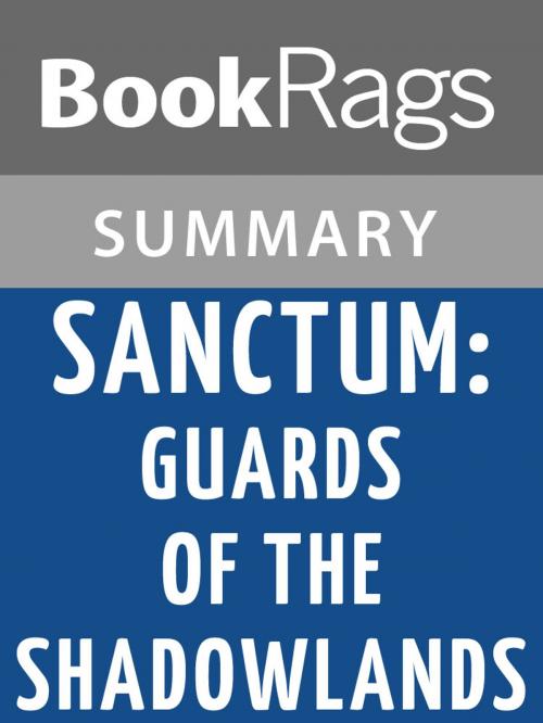 Cover of the book Sanctum: Guards of the Shadowlands by Sarah Fine l Summary & Study Guide by BookRags, BookRags