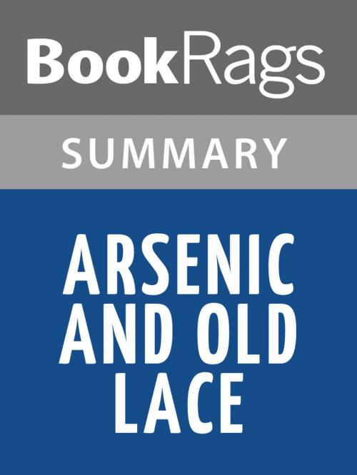 Cover of the book Arsenic and Old Lace by Joseph Kesselring l Summary & Study Guide by BookRags, BookRags