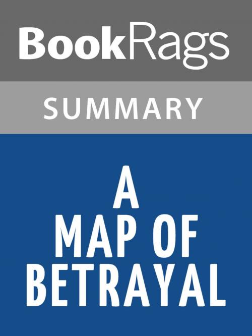 Cover of the book A Map of Betrayal by Ha Jin l Summary & Study Guide by BookRags, BookRags