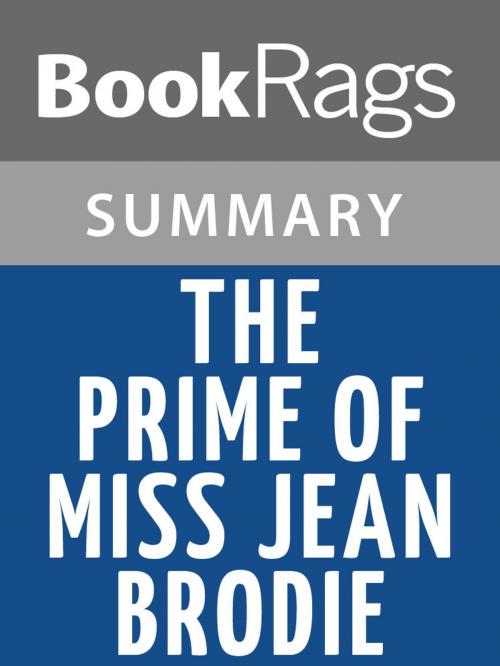 Cover of the book The Prime of Miss Jean Brodie by Muriel Spark l Summary & Study Guide by BookRags, BookRags