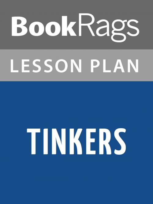 Cover of the book Tinkers Lesson Plans by BookRags, BookRags