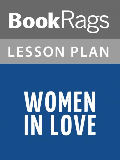Cover of the book Women in Love Lesson Plans by BookRags, BookRags