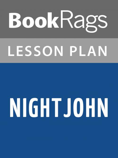 Cover of the book Nightjohn Lesson Plans by BookRags, BookRags
