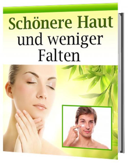 Cover of the book Schönere Haut und weniger Falten by Stan Lougani, Ingbert Hahn