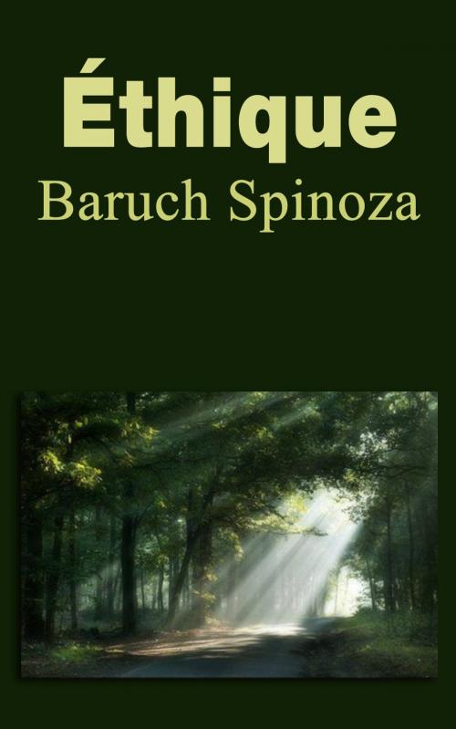 Cover of the book Éthique by Baruch Spinoza, Émile Saisset, SJ
