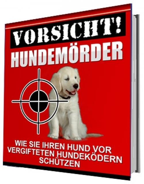 Cover of the book Vorsicht Hundemörder by R. Wolfenbring, Ingbert Hahn