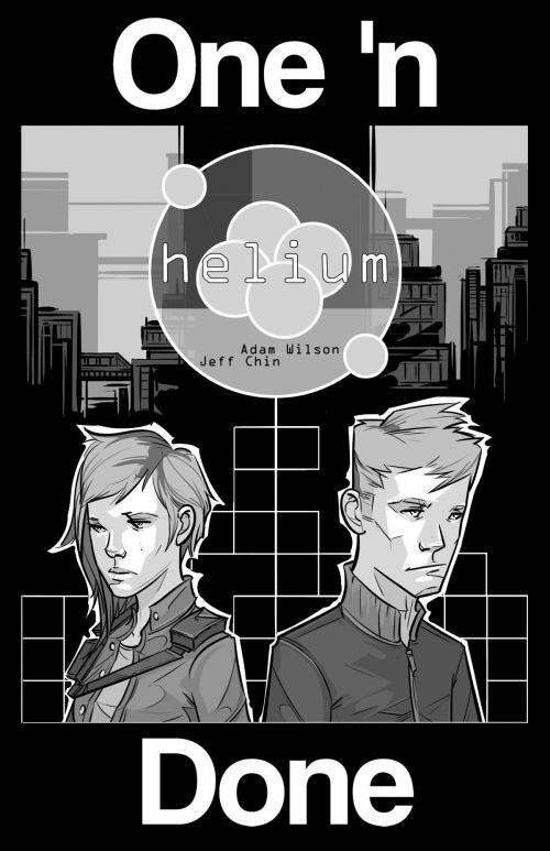Cover of the book Helium by Adam Wilson, Jeff Chin, Read Furiously
