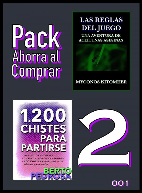 Cover of the book Pack Ahorra al Comprar 2 - 001 by Myconos Kitomher, Berto Pedrosa, Nuevos Autores