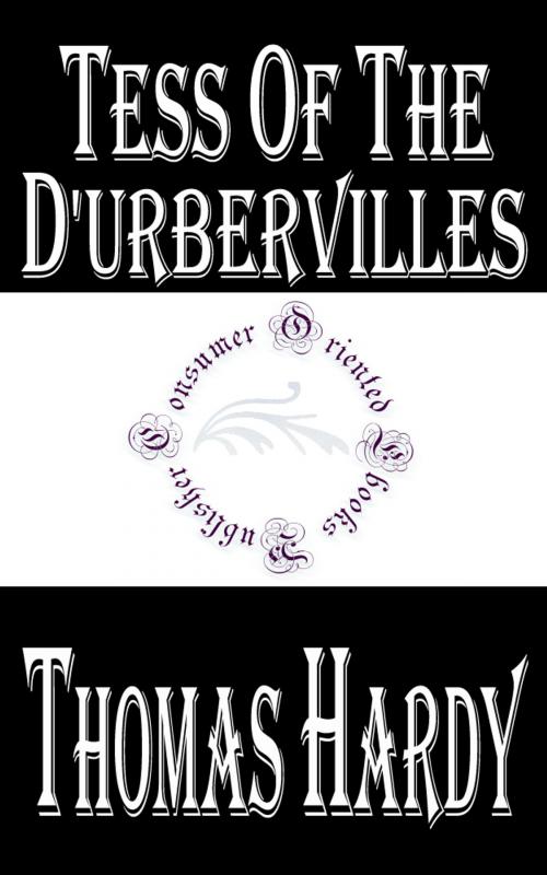Cover of the book Tess of the d'Urbervilles by Thomas Hardy, Consumer Oriented Ebooks Publisher