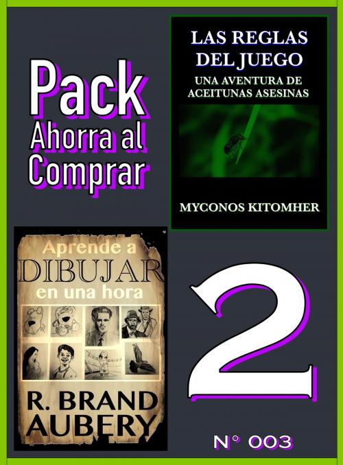 Cover of the book Pack Ahorra al Comprar 2 - 003 by Myconos Kitomher, R. Brand Aubery, PROMeBOOK