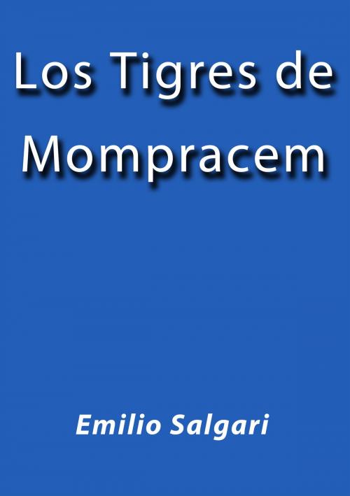 Cover of the book Los tigres de Mompracem by Emilio Salgari, J.Borja