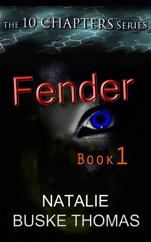 Cover of the book Fender by Natalie Buske Thomas, Independent Spirit Publishing