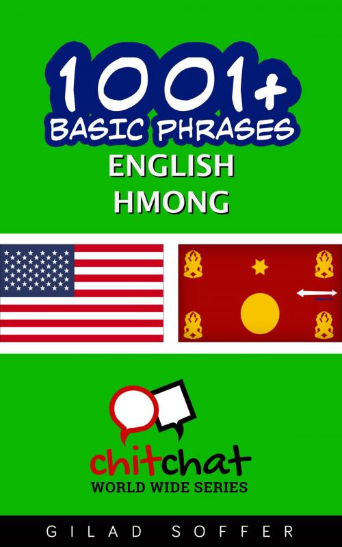 Cover of the book 1001+ Basic Phrases English - Hmong by Gilad Soffer, Gilad Soffer