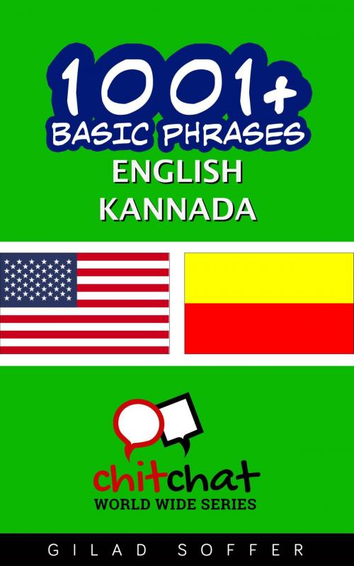 Cover of the book 1001+ Basic Phrases English - Kannada by Gilad Soffer, Gilad Soffer