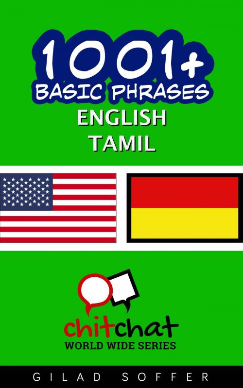 Cover of the book 1001+ Basic Phrases English - Tamil by Gilad Soffer, Gilad Soffer