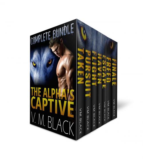Cover of the book The Alpha's Captive Complete Bundle: BBW Shifter Werewolf Romance Books 1-7 by V. M. Black, Swift River Media Group