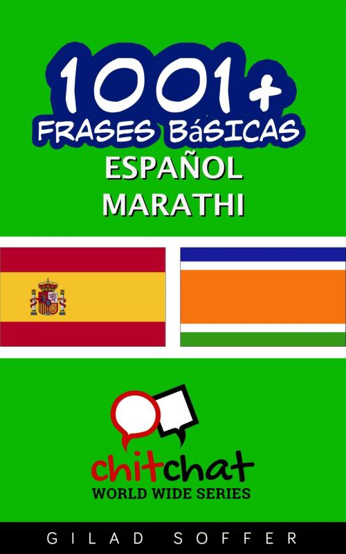 Cover of the book 1001+ frases básicas español - marathi by Gilad Soffer, Gilad Soffer