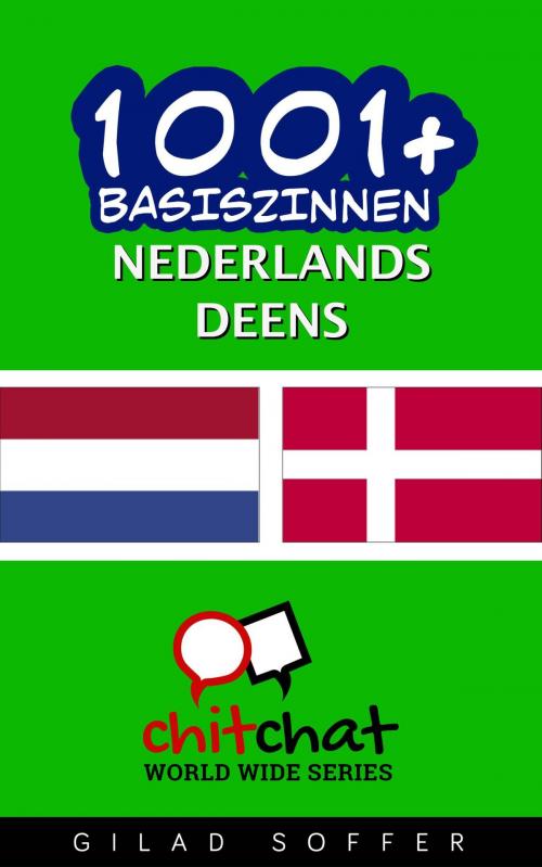 Cover of the book 1001+ basiszinnen nederlands - Deens by Gilad Soffer, Gilad Soffer