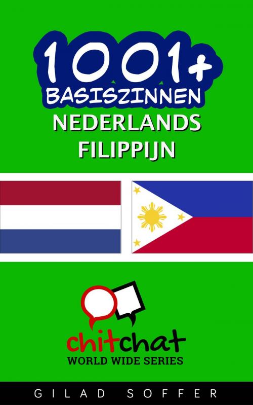 Cover of the book 1001+ basiszinnen nederlands - Filippijn by Gilad Soffer, Gilad Soffer