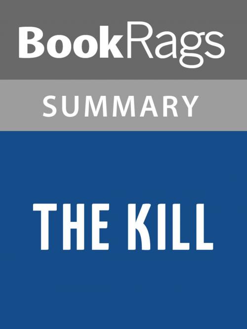 Cover of the book The Kill by Jonas Saul l Summary & Study Guide by BookRags, BookRags
