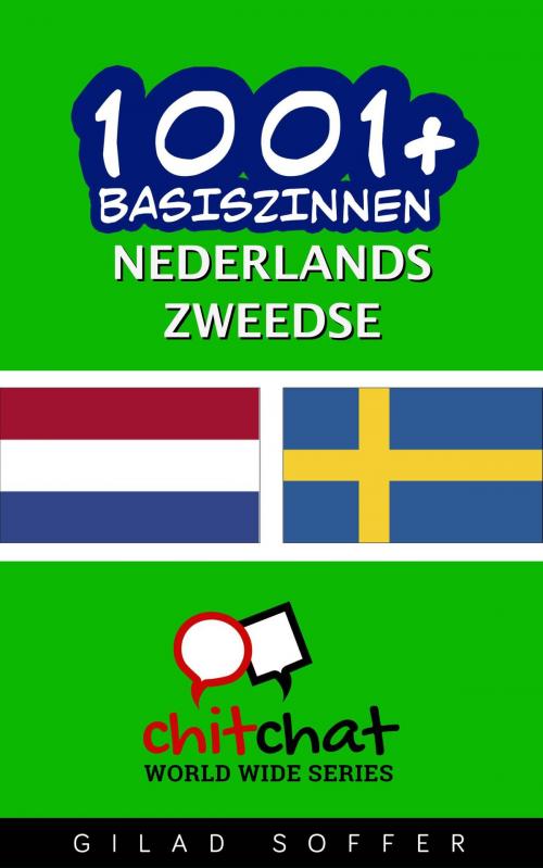 Cover of the book 1001+ basiszinnen nederlands - Zweedse by Gilad Soffer, Gilad Soffer