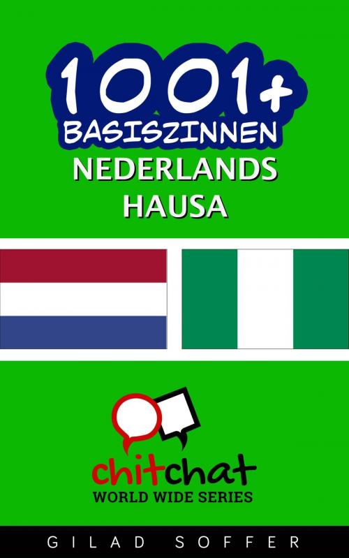 Cover of the book 1001+ basiszinnen nederlands - Hausa by Gilad Soffer, Gilad Soffer