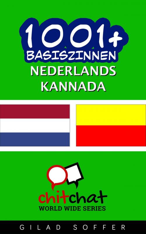 Cover of the book 1001+ basiszinnen nederlands - Kannada by Gilad Soffer, Gilad Soffer