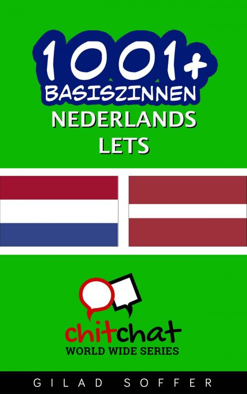 Cover of the book 1001+ basiszinnen nederlands - Lets by Gilad Soffer, Gilad Soffer