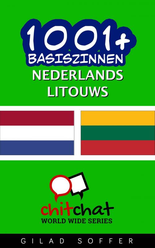 Cover of the book 1001+ basiszinnen nederlands - Litouws by Gilad Soffer, Gilad Soffer