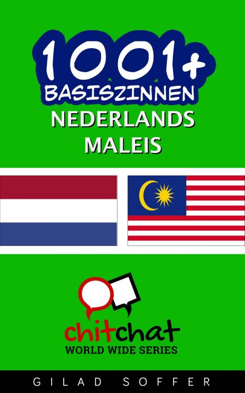 Cover of the book 1001+ basiszinnen nederlands - Maleis by Gilad Soffer, Gilad Soffer