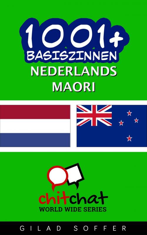 Cover of the book 1001+ basiszinnen nederlands - Maori by Gilad Soffer, Gilad Soffer