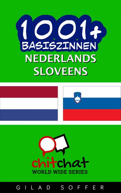 Cover of the book 1001+ basiszinnen nederlands - Sloveens by Gilad Soffer, Gilad Soffer
