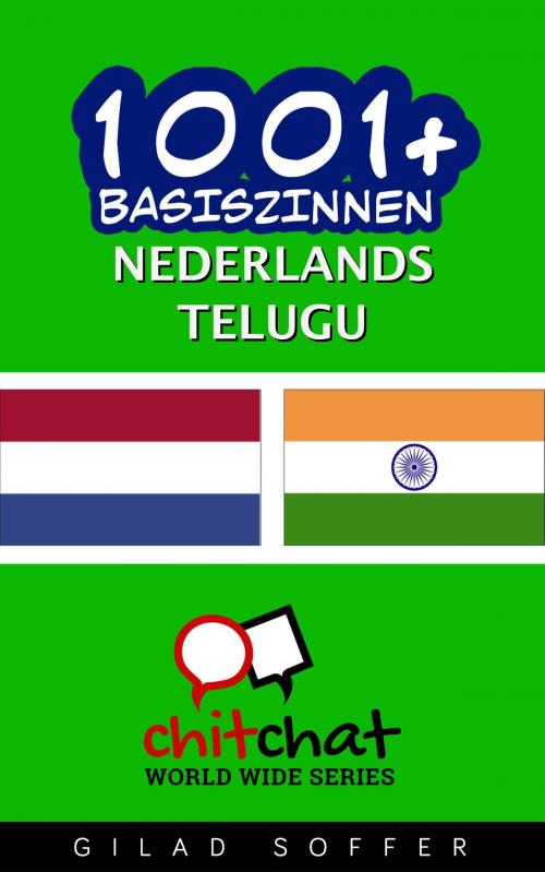 Cover of the book 1001+ basiszinnen nederlands - Telugu by Gilad Soffer, Gilad Soffer