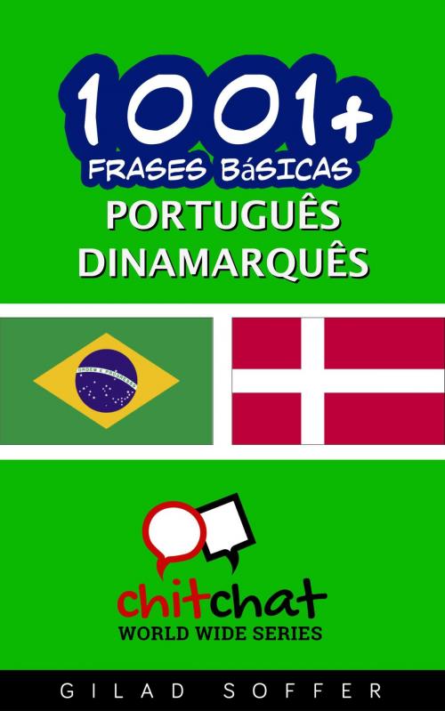 Cover of the book 1001+ Frases Básicas Português - dinamarquês by Gilad Soffer, Gilad Soffer
