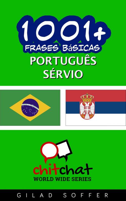 Cover of the book 1001+ Frases Básicas Português - sérvio by Gilad Soffer, Gilad Soffer
